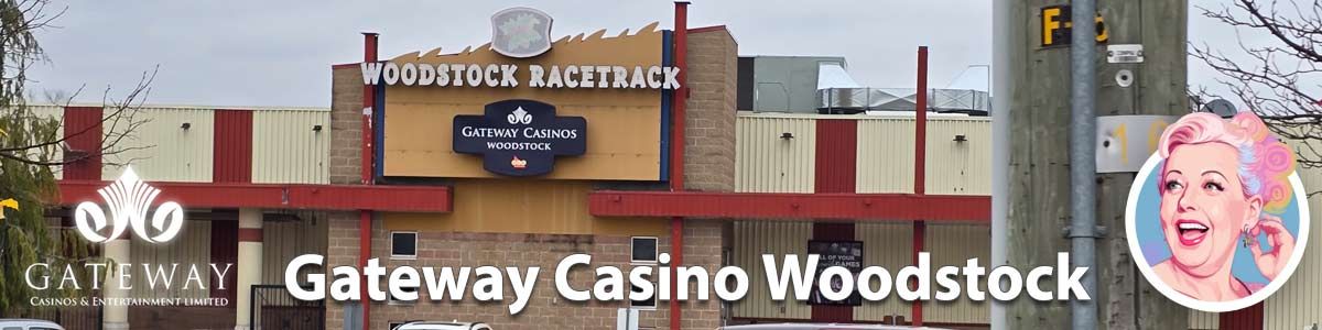 Gateway Casino Woodstock